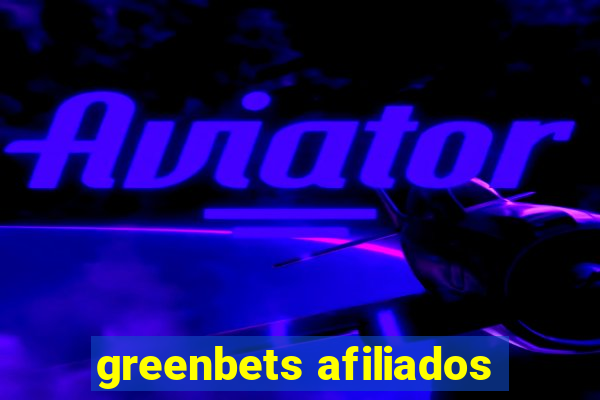 greenbets afiliados